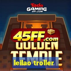 leilao troller